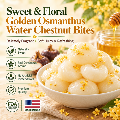 Say goodbye to high-calorie guilt! 💐Satisfy your cravings with our Golden Osmanthus Water Chestnut-QZE